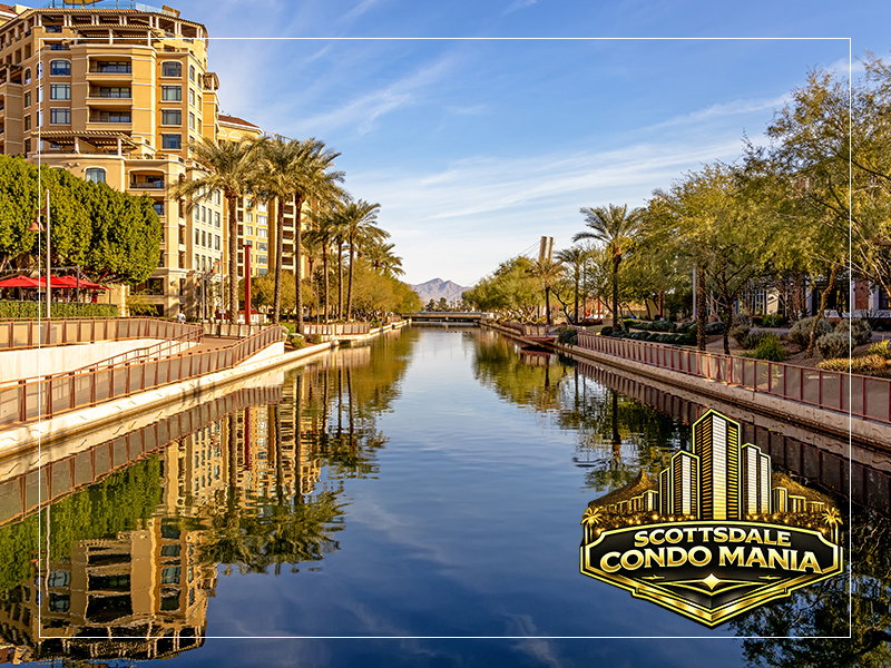 Scottsdale Condo Mania